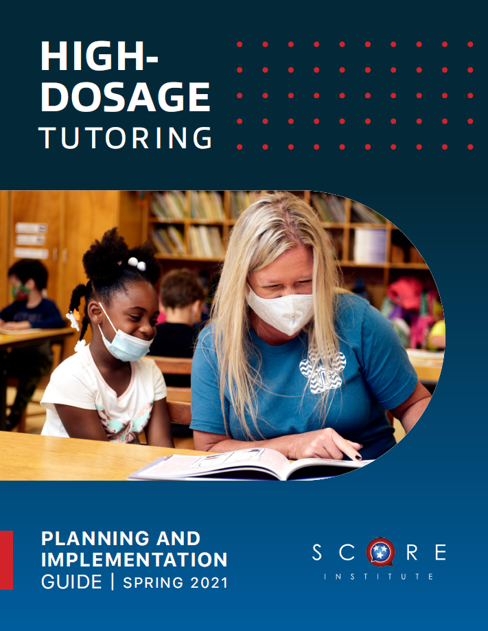 High-Dosage Tutoring Planning And Implementation Guide