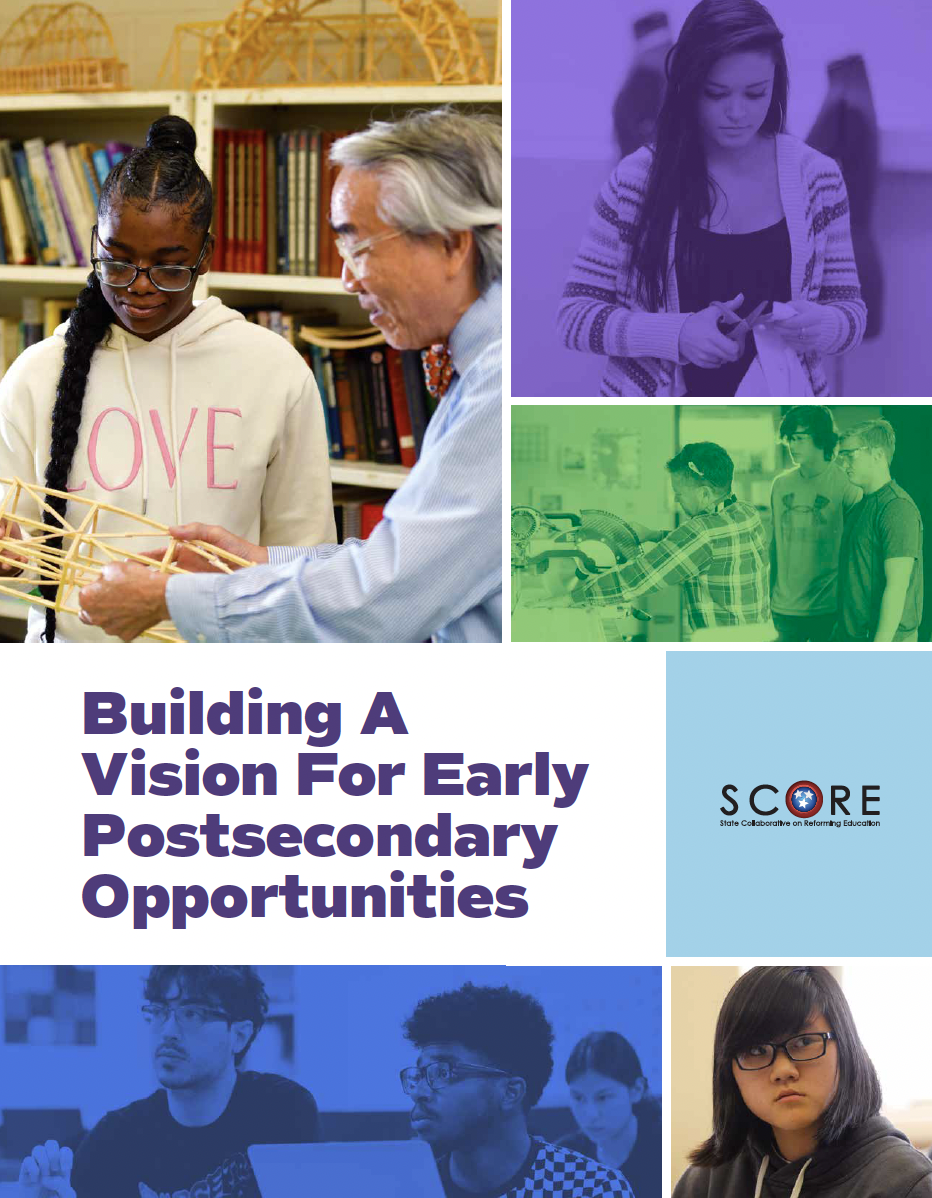 Building A Vision For Early Postsecondary Opportunities