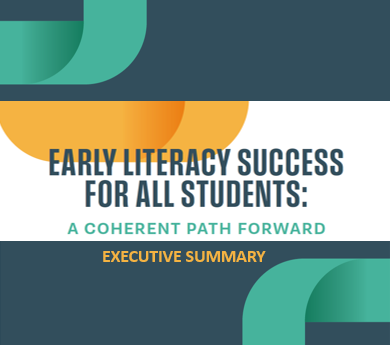 Report Summary: Early Literacy Success For All Students
