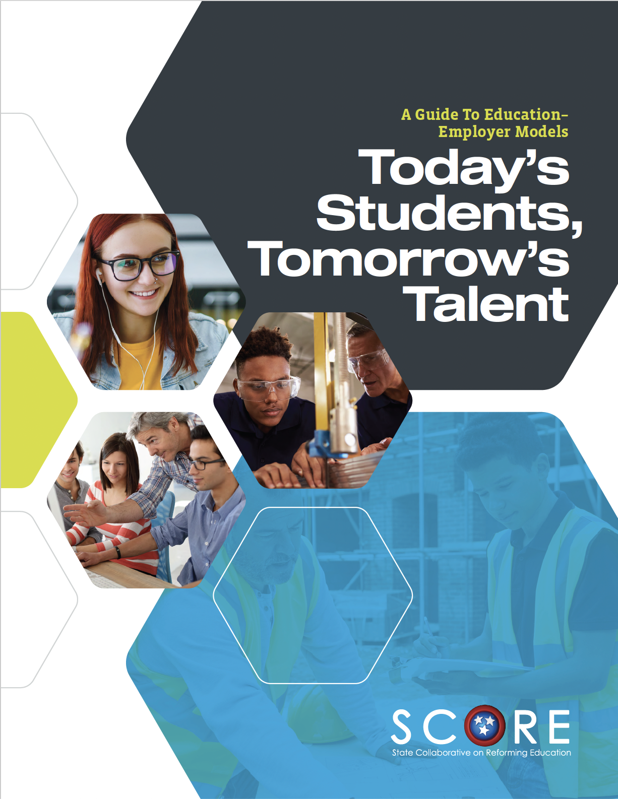 Today’s Students, Tomorrow’s Talent: A Guide To Education-Employer Models